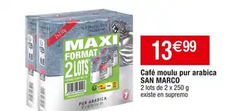 Cora x Carrefour San marco café moulu pur arabica offre