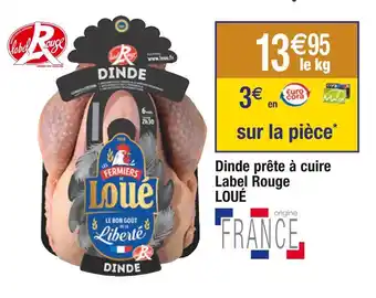 Cora x Carrefour Loué dinde prête à cuire label rouge offre