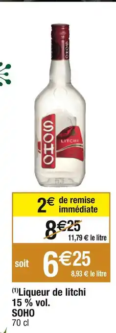 Cora x Carrefour Soho liqueur de litchi 15 % vol offre