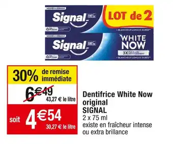 Cora x Carrefour Signal dentifrice white now original offre