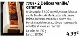 Thiriet 2 Délices Vanille/Caramel offre