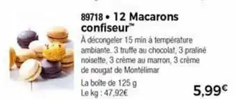 Thiriet 12 Macarons Confiseur offre