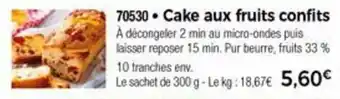Thiriet Cake Aux Fruits Confits offre