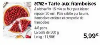 Thiriet Tarte Aux Framboises offre