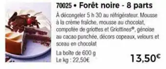 Thiriet Forêt Noire- 8 Parts offre