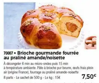 Thiriet Brioche Gourmande Fourrée offre