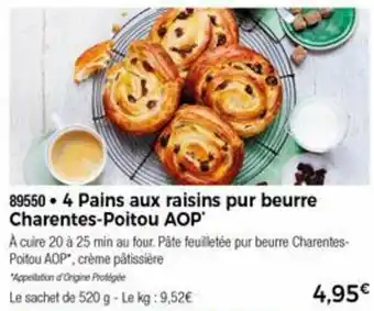 Thiriet 4 Pains Aux Raisins Pur Beurre offre