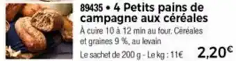 Thiriet 4 Petits Pains De Campagne Aux Céréales offre