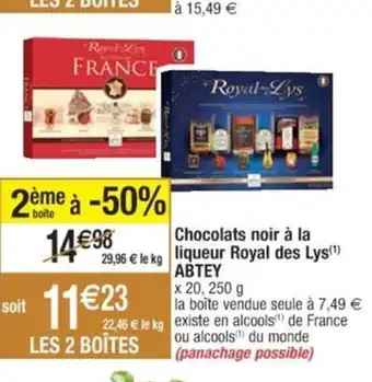 Cora x Carrefour Chocolats noir à la liqueur Royal des Lys ABTEY offre