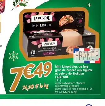 Cora x Carrefour Mini Lingot bloc de foie gras de canard aux figues et poivre de Sichuan LABEYRIE 100 g offre