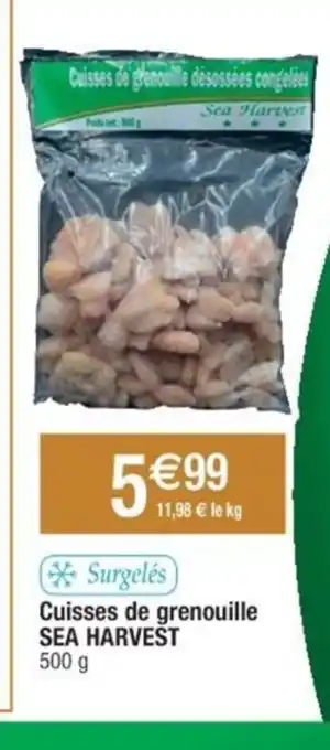 Cora x Carrefour Cuisses de grenouille SEA HARVEST offre