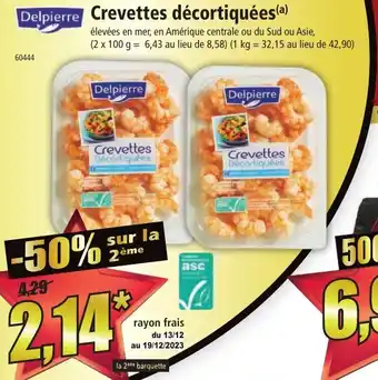 Norma Delpierre Crevettes décortiquées offre