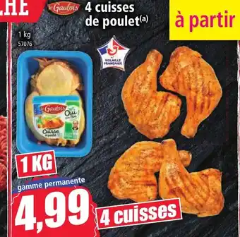Norma Gaulois 4 cuisses de poulet offre