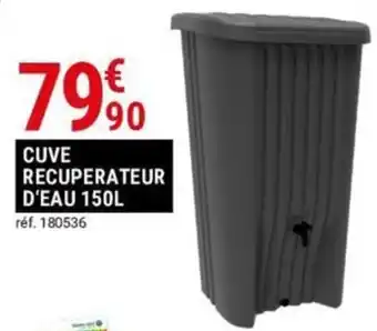 Gamm vert CUVE RECUPERATEUR D'EAU 150L offre