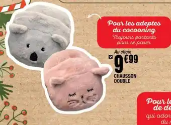 La Foir'Fouille CHAUSSON DOUBLE offre