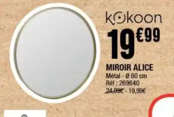 La Foir'Fouille MIROIR ALICE offre