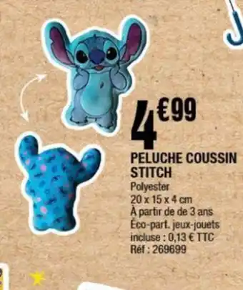 La Foir'Fouille PELUCHE COUSSIN STITCH offre