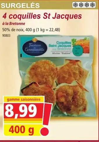 Norma 4 coquilles St Jacques offre