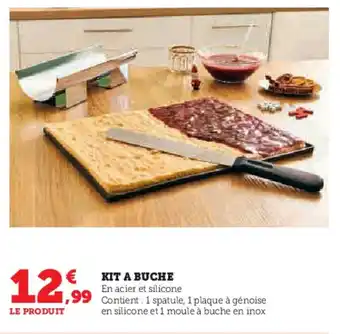 Super U KIT A BUCHE offre