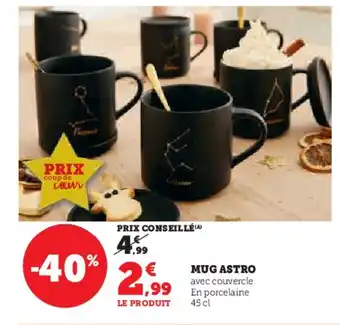 Super U MUG ASTRO offre