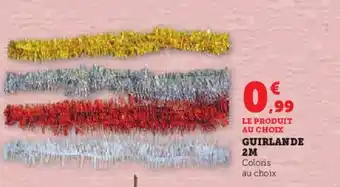Super U GUIRLANDE 2M offre