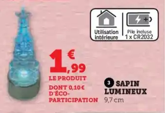 Super U SAPIN LUMINEUX offre