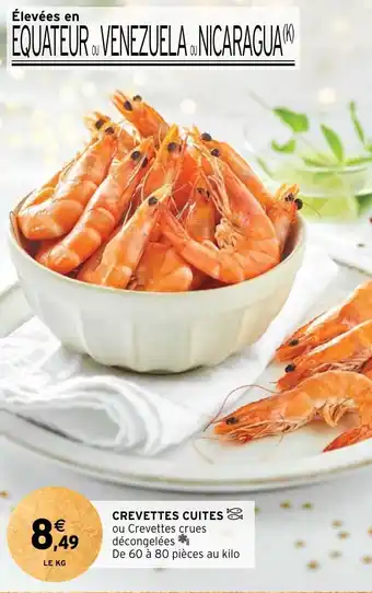 Intermarché CREVETTES CUITES offre