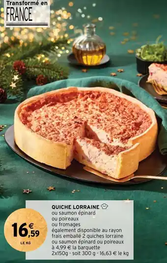 Intermarché QUICHE LORRAINE offre