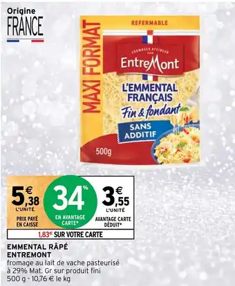 Intermarché EMMENTAL RÂPÉ ENTREMONT offre