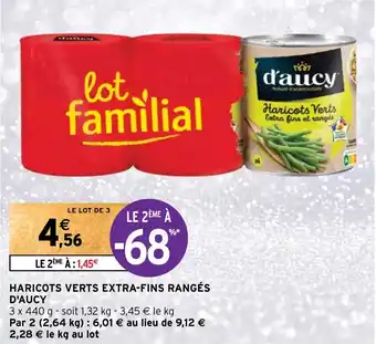 Intermarché HARICOTS VERTS EXTRA-FINS RANGÉS D'AUCY offre