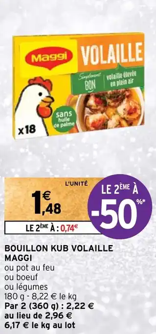 Intermarché BOUILLON KUB VOLAILLE MAGGI offre