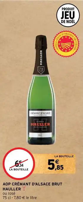 Intermarché AOP CRÉMANT D'ALSACE BRUT HAULLER offre