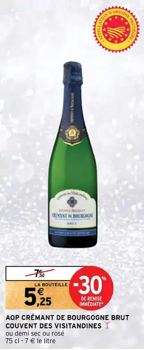 Intermarché AOP CRÉMANT DE BOURGOGNE BRUT COUVENT DES VISITANDINES offre