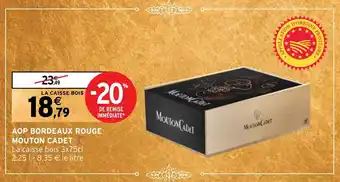 Intermarché AOP BORDEAUX ROUGE MOUTON CADET offre