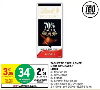 Intermarché TABLETTE EXCELLENCE NOIR 70% CACAO LINDT offre