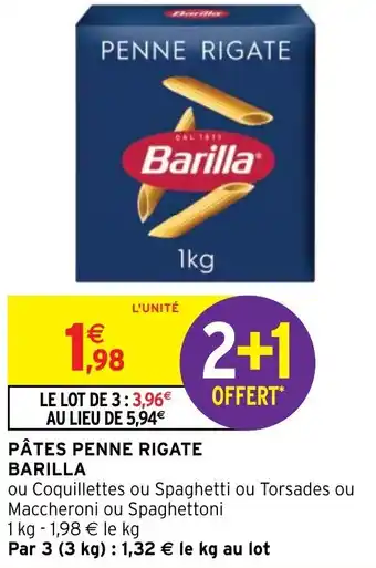 Intermarché PÂTES PENNE RIGATE BARILLA offre