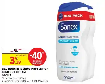 Intermarché GEL DOUCHE DERMO PROTECTION COMFORT CREAM SANEX offre