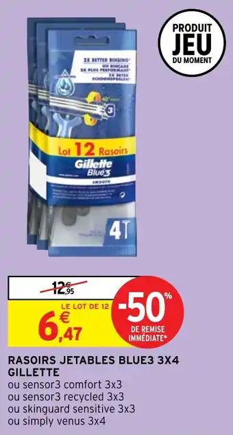 Intermarché RASOIRS JETABLES BLUE3 3X4 GILLETTE offre