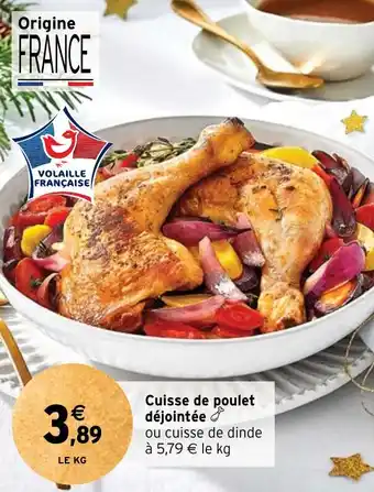 Intermarché Cuisse de poulet déjointée offre