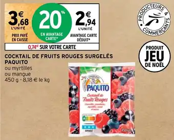 Intermarché COCKTAIL DE FRUITS ROUGES SURGELÉS PAQUITO offre