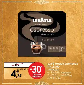 Intermarché CAFÉ MOULU ESPRESSO ITALIANO LAVAZZA offre