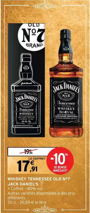 Intermarché WHISKEY TENNESSEE OLD N°7 JACK DANIEL'S offre