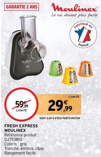 Intermarché FRESH EXPRESS MOULINEX offre
