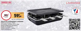 Intermarché RACLETTE 8 PERSONNES LAGRANGE offre