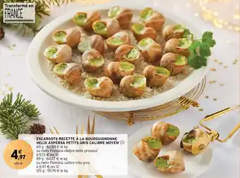 Intermarché ESCARGOTS RECETTE À LA BOURGUIGNONNE HELIX ASPERSA PETITS GRIS CALIBRE MOYEN offre