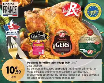 Intermarché Poularde fermière label rouge IGP (1) offre