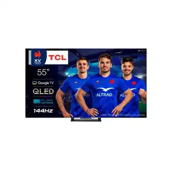 Auchan Tv qled tcl 55c745 offre