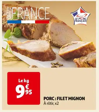 Auchan Supermarché Porc : filet mignon offre