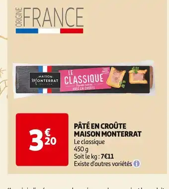 Auchan Supermarché Maison monterrat pâté en croûte offre