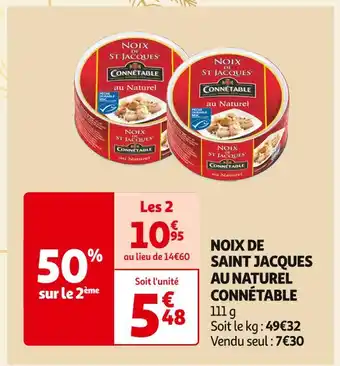Auchan Supermarché Connétable noix de saint jacques au naturel offre